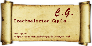 Czechmeiszter Gyula névjegykártya
